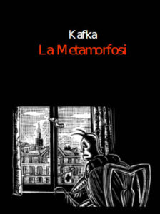 Tratta dalla Metamorfosi di Kafka